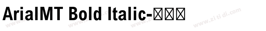 ArialMT Bold ltalic字体转换